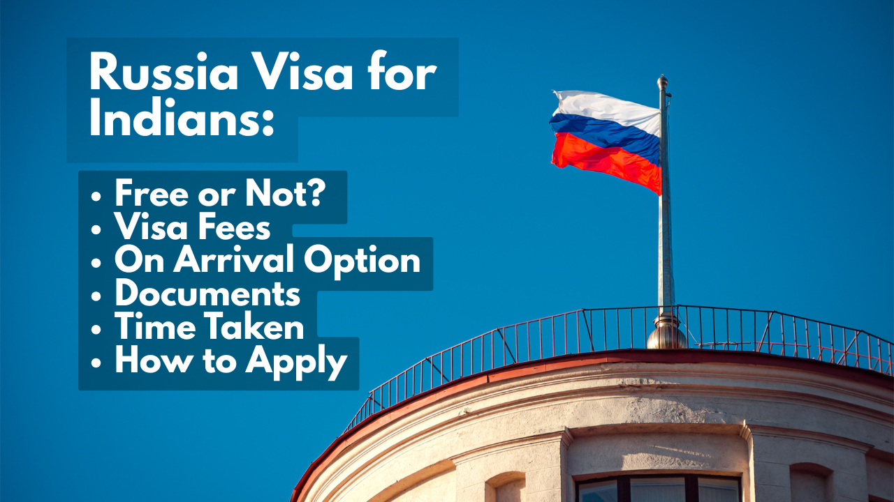 Russia Visa for Indians
