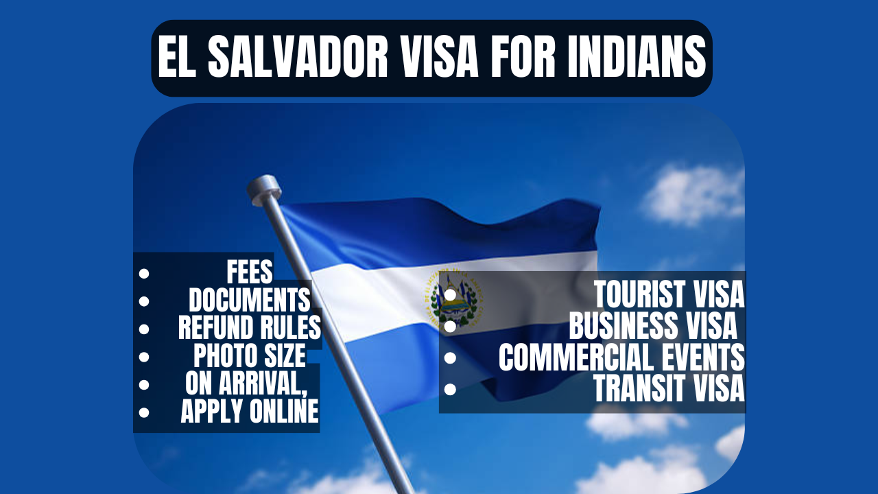 El Salvador Visa for Indians