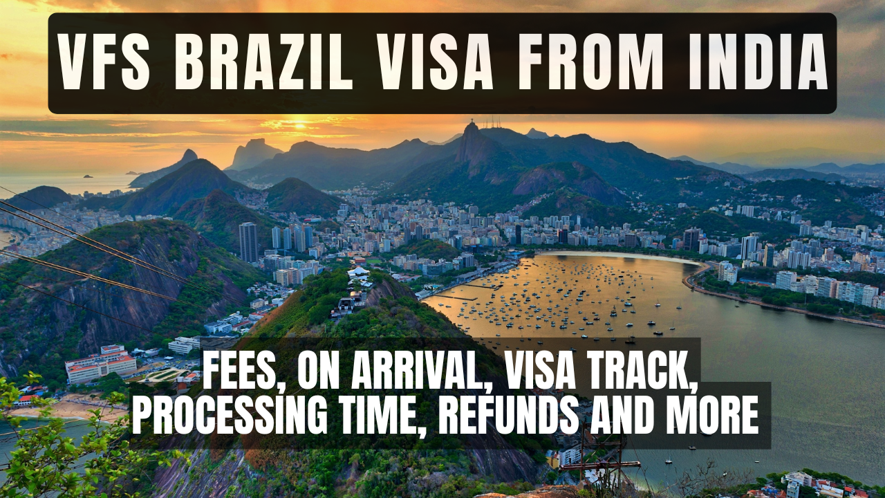 VFS Brazil Visa From India