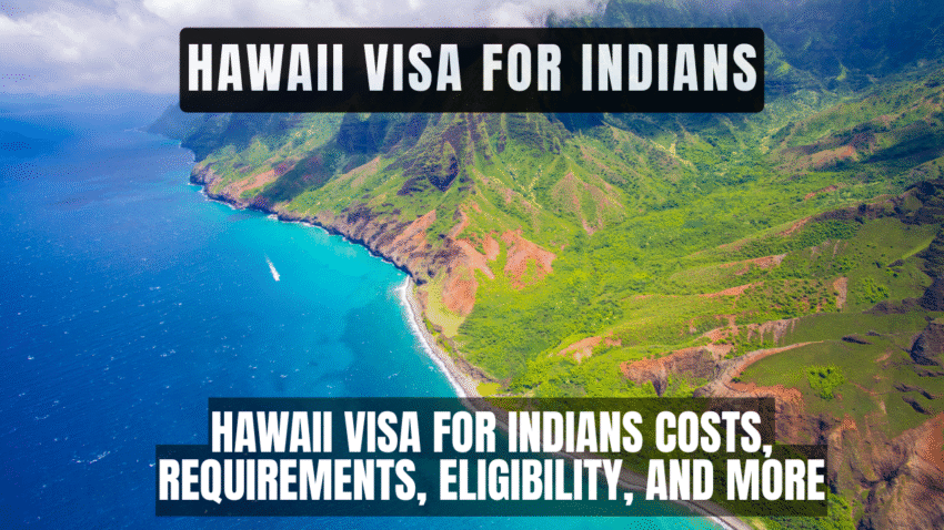 Hawaii Visa for Indians