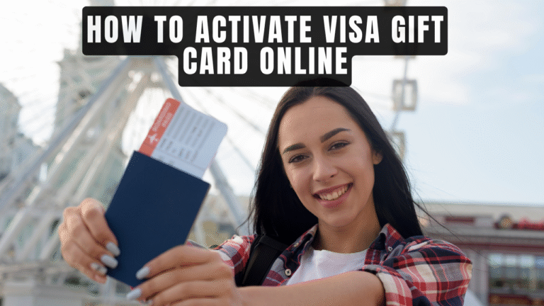 How To Activate Visa Gift Card Online
