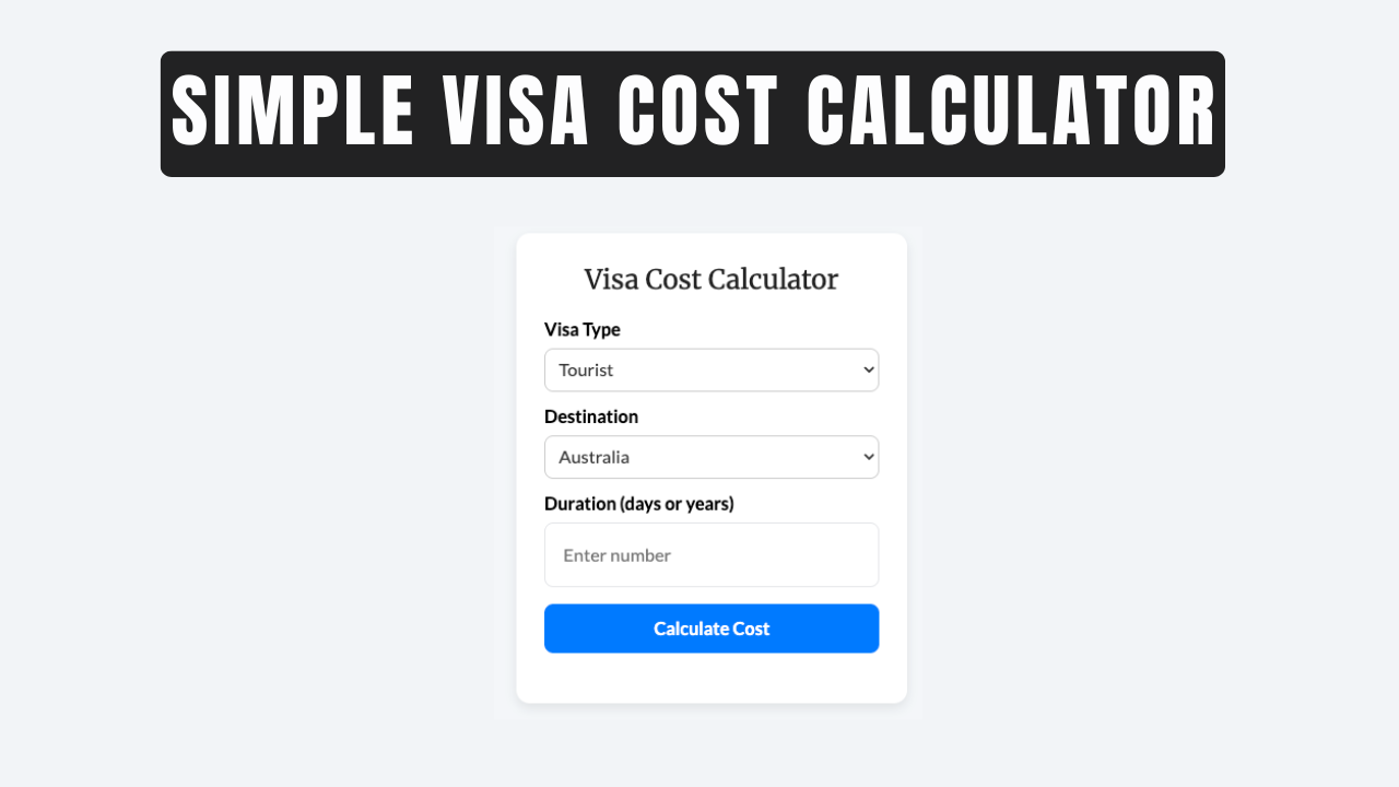 simple visa cost calculator